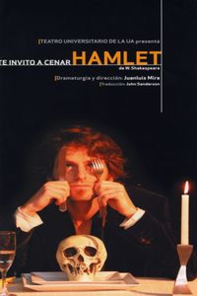 http://juanluismira.com/wp-content/uploads/2015/05/Te-invito-a-cenar-Hamlet-400x600.jpg